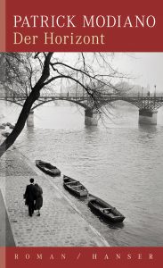 Patrick Modiano : Der Horizont