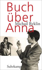 Michail Ryklin : Buch über Anna